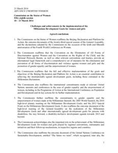 21 March 2014 ADVANCE UNEDITED VERSION Commission on the Status of Women Fifty-eighth session 10 – 21 March 2014 Challenges and achievements in the implementation of the