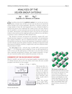 Chemistry 112 Laboratory: Silver Group Analysis  Page 11 ANALYSIS OF THE SILVER GROUP CATIONS