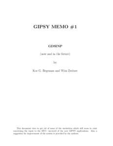 GIPSY MEMO #1  GDSINP (now and in the future) by Kor G. Begeman and Wim Zwitser