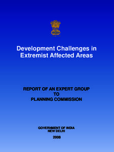 lR;eso t;rs  Development Challenges in Extremist Affected Areas  REPORT OF AN EXPERT GROUP