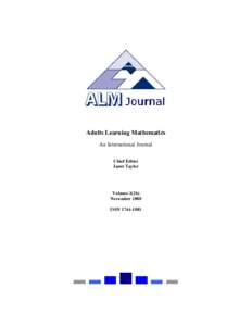 Adults Learning Mathematics An International Journal Chief Editor Janet Taylor  Volume 3(2b)