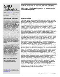 GAO-14-492T Highlights, SOCIAL SECURITY DISABILITY PROGRAMS: SSA Could Take Steps to Improve Its Assessment of Continued Eligibility