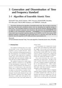 5 Generation and Dissemination of Time and Frequency Standard 5-1 Algorithm of Ensemble Atomic Time HANADO Yuko, IMAE Michito, AIDA Masanori, HOSOKAWA Mizuhiko, ITO Hiroyuki, NAKAGAWA Fumimaru, and SHIMIZU Yoshiyuki This