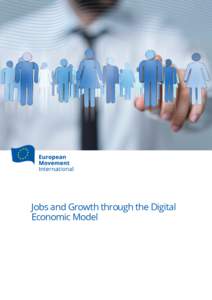 Jobs and Growth through the Digital Economic Model The Digital Single Market Strategy,  sioned by the European Parliament.