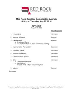 Red Rock Corridor Commission Agenda 4:30 p.m. Thursday, May 26, 2016 Newport City Hall thAvenue Newport, MN 55055
