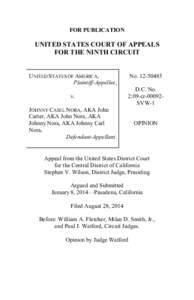 FOR PUBLICATION  UNITED STATES COURT OF APPEALS FOR THE NINTH CIRCUIT  UNITED STATES OF AMERICA,