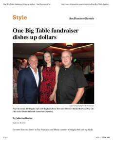 One Big Table fundraiser dishes up dollars - San Francisco Chr...  http://www.sfchronicle.com/style/article/One-Big-Table-fundrai... Style