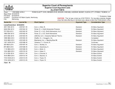 Superior Court of Pennsylvania Superior Court Argument Lists As ofPanel: Begin Date: End Date: