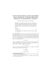 On the Komar Energy and the Generalized Smarr Formula for a Charged Black Hole Inspired by Noncommutative Geometry Alexis Larra˜ naga∗ and Juan Carlos Jimenez† Abstract: We calculate the Komar energy E for a charged