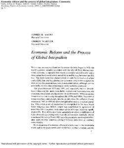 Economic reform and the process of global integration; Comments Sachs, Jeffrey D; Warner, Andrew; Aslund, Anders; Fischer, Stanley Brookings Papers on Economic Activity; 1995; 1; ABI/INFORM Global pg. 1  Reproduced with 