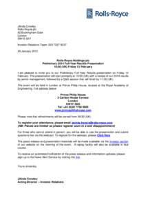 Jilinda Crowley Rolls-Royce plc 62 Buckingham Gate London SW1E 6AT Investor Relations Team: [removed]