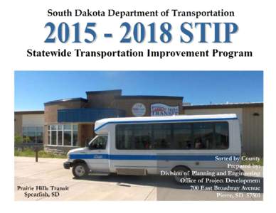 SOUTH DAKOTA DEPARTMENT OF TRANSPORTATION  STATEWIDE TRANSPORTATION IMPROVEMENT PROGRAM (STIP