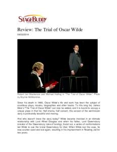    	
   Review: The Trial of Oscar Wilde