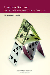 Economic Security  Neglected Dimension of National Security? Edited by Sheila R. Ronis  Institute
