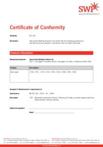 Specialised Welding Products Ltd  Certificate of Conformity Standards	  EN 149