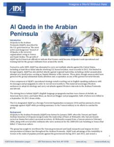 Al Qaeda in the Arabian Peninsula Introduction Al Qaeda in the Arabian Peninsula (AQAP), described by
