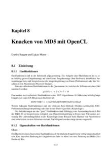 Kapitel 8  Knacken von MD5 mit OpenCL Danilo Bargen und Lukas Murer  8.1