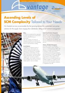 Newsletter | Avio-Diepen | No. 35 | Februar yvantage Ascending Levels of SCM Complexity Tailored to Your Needs