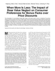 When More Is Less: The Impact of Base Value Neglect on Consumer Preferences for Bonus Packs over Price Discounts