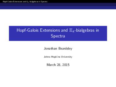 Hopf-Galois Extensions and Ek-bialgebras in Spectra