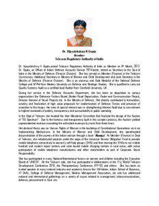 Dr. Vijayalakshmy K Gupta Member Telecom Regulatory Authority of India