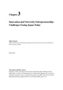 Chapter  3 Innovation and University Entrepreneurship: Challenges Facing Japan Today