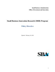 Small Business Administration Office of Investment and Innovation Small Business Innovation Research (SBIR) Program Policy Directive