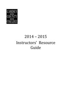 2014 – 2015 Instructors’ Resource Guide QUICK NOTES ATTENDANCE - Unscheduled Absences
