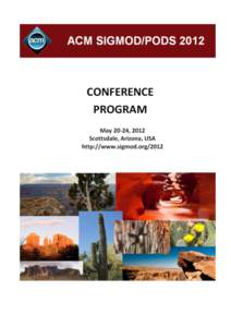2  ACM SIGMOD International Conference on Management of Data & ACM SIGMOD-SIGACT-SIGART Symposium on