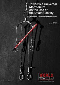 Towards a Universal Moratorium on the Use of the Death Penalty  Author: