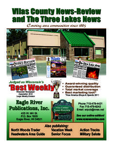 Vilas County News-Review and The Three Lakes News Covering area communities since 1885 NORTH WOODS