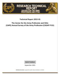 RESEARCH TECHNICAL REPORT CENTER FOR THE ARMY PROFESSION AND ETHIC  Technical Report