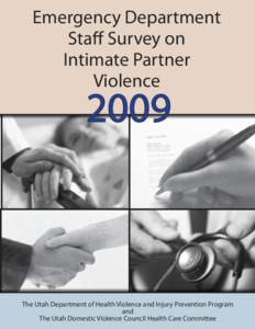 Emergency Department Staff Survey on Intimate Partner Violence  2009