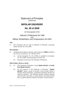 Statement of Principles concerning BIPOLAR DISORDER No. 28 of 2009 for the purposes of the