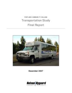 PORTLAND COMMUNITY COLLEGE  Transportation Study Final Report  December 2007