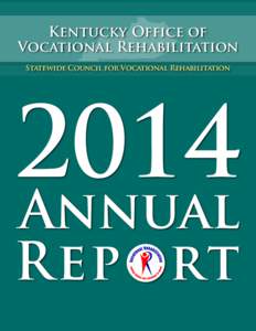 Kentucky Office of Vocational Rehabilitation Statewide Council for Vocational Rehabilitation 2014