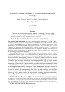 Quantum collision-resistance of non-uniformly distributed functions ∗  Ehsan Ebrahimi Targhi, Gelo Tabia, Dominique Unruh