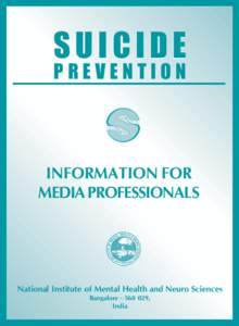 SUICIDE PREVENTION INFORMATION FOR MEDIA PROFESSIONALS