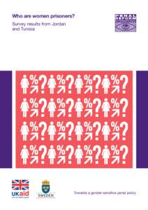 Who are women prisoners? Survey results from Jordan and Tunisia Towards a gender‑sensitive penal policy