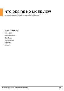 HTC DESIRE HD UK REVIEW PDF-HDHUR8-WWOM11 | 23 Page | File Size 1,000 KB | 23 Aug, 2016 TABLE OF CONTENT Introduction Brief Description
