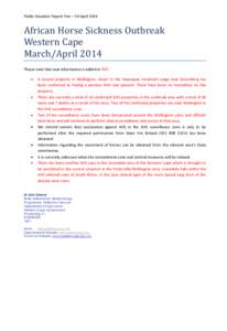 Public Situation Report Five – 14 April[removed]African Horse Sickness Outbreak Western Cape March/April 2014 Please note that new information is added in RED