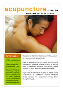 acupuncture.com.au N OV E M B E RI S S U E This month in the news..  IN THIS ISSUE  1. This months news 