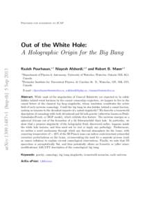 Prepared for submission to JCAP  arXiv:1309.1487v1 [hep-th] 5 Sep 2013 Out of the White Hole: A Holographic Origin for the Big Bang