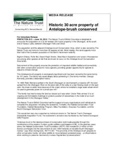 MEDIA RELEASE  Conserving BC’s Natural Beauty Historic 30 acre property of Antelope-brush conserved