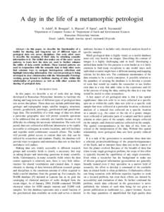 A day in the life of a metamorphic petrologist S. Adalı] , B. Bouqata] , A. Marcus] , F. Spear[ , and B. Szymanski] ] Department of Computer Science & [ Department of Earth and Enviromental Sciences Rensselaer Polytechn