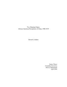 Two Sleeping Giants: African American Perceptions of China, [removed]Destin K. Jenkins  Senior Thesis