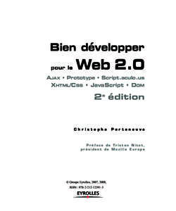 Bien développer pour le Web 2.0  AJAX • Prototype • Script • aculo • us