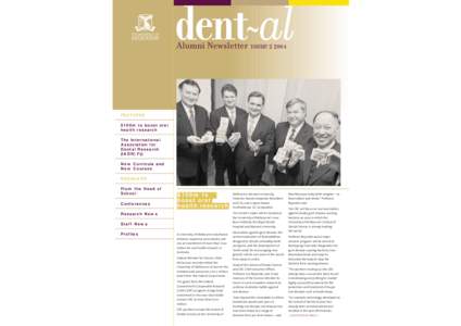 dent~al Alumni Newsletter Issue[removed]FEATURES