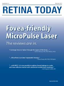 Supplement to  May/June 2012 Fovea-friendly MicroPulse Laser