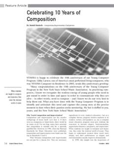 Feature Article  Celebrating 10 Years of Composition Dr. Daniel Deutsch – Composition/Improvisation Chairperson